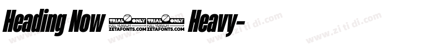 Heading Now 38 Heavy字体转换